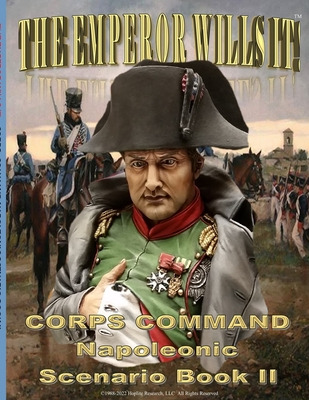 Libro The Emperor Wills It!: Corps Command Napoleonic Sce...