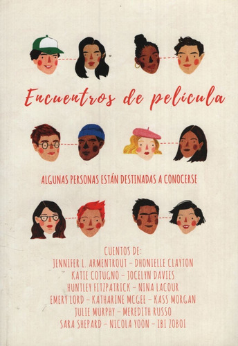 Libro Encuentros De Película - Julie Murphy Nicola Yoon - Sm