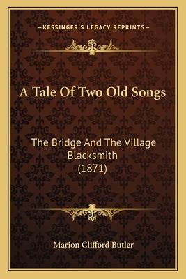 Libro A Tale Of Two Old Songs: The Bridge And The Village...