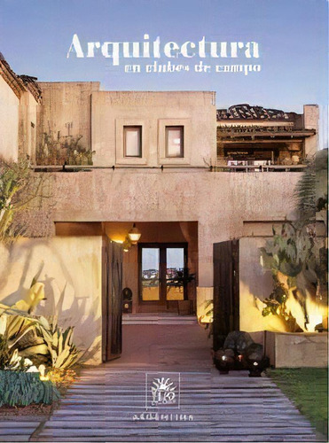 Arquitectura En Clubes De Campo  2008, De Daniel Gonzalo Tejo. Editorial Tejo, Tapa Dura, Edición 2008 En Español