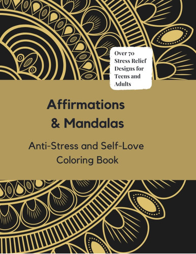 Libro: Affirmations & Mandalas Coloring Book: Anti Stress & 