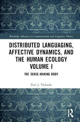 Libro Distributed Languaging, Affective Dynamics, And The...