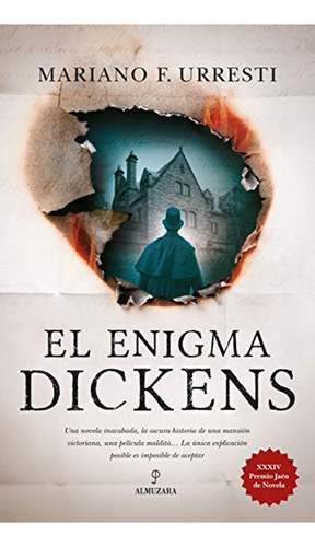 El Enigma Dickens, El (Novela): No, de Fernández Urresti, Mariano., vol. 1. Editorial Almuzara, tapa pasta blanda, edición 1 en español