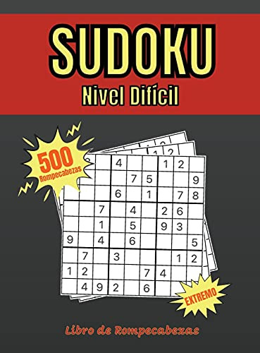 Sudoku Nivel Dificil: Libre De Rompecabezas - 500 Sudokus Mu