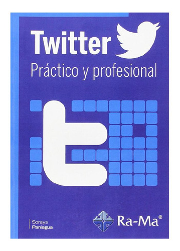 Twitter Práctico Y Profesional