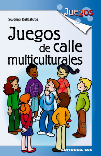 Libro - Juegos De Calle Multiculturales 