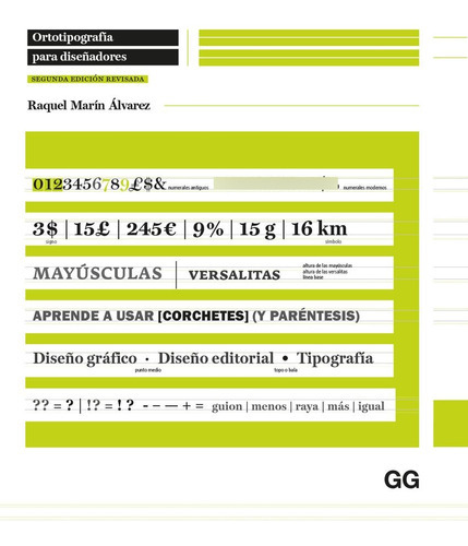 Ortotipografía Para Diseñadores, De Marin Alvarez, Raquel. Editorial Gustavo Gili, Tapa Blanda En Castellano, 2023