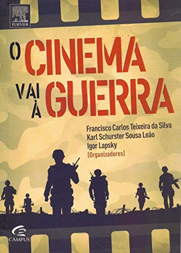 Libro Cinema Vai A Guerra O De Valmim Alexandre Busko Ltc -