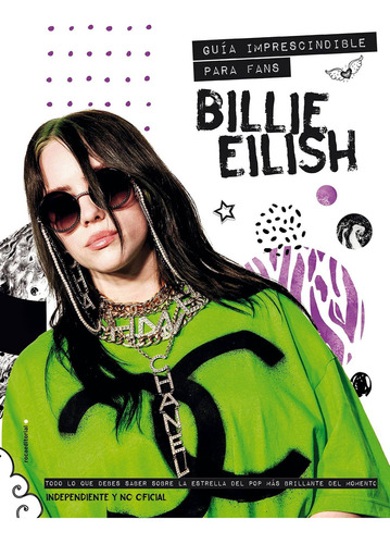 Libro Billie Eilish: Guía Imprescindible Para Fans (spa Lbm4