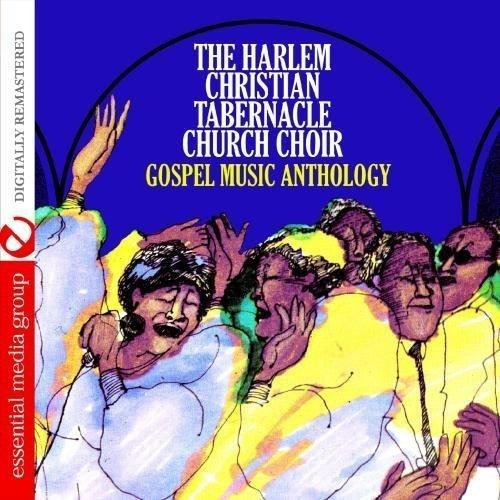 Cd Gospel Music Anthology The Harlem Christian Tabernacle..