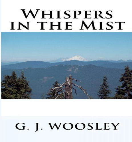 Libro Whispers In The Mist - Woosley, G. J.