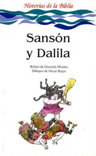 Sansón Y Dalila - Graciela Montes (adaptadora)
