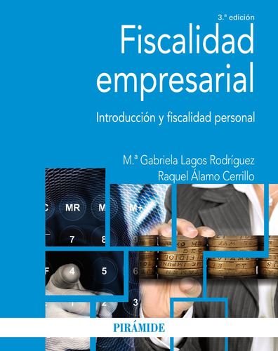 Fiscalidad Empresarial - Lagos Rodríguez, Mª Gabriela  - *