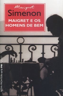 Maigret E Os Homens De Bem