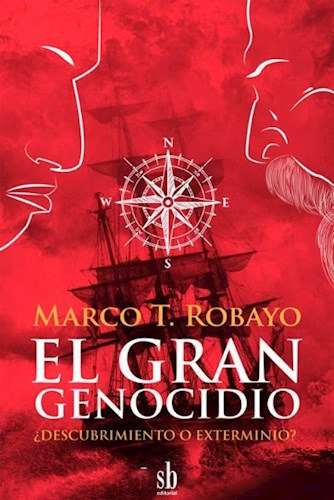 Libro El Gran Genocidio De Marco T. Robayo