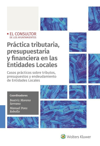 Libro Practica Tributaria Y Presupuestaria En Las Entidad...