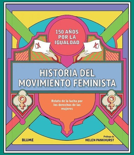 Libro Historia Del Movimiento Feminista -