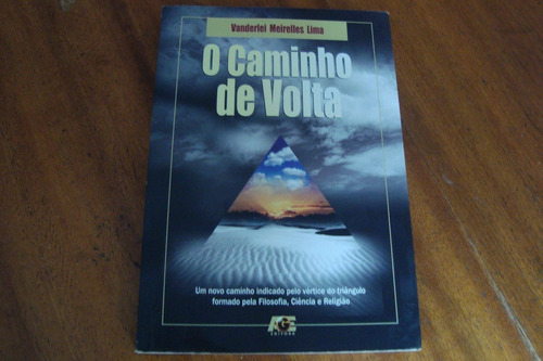 Livro Caminho De Volta / Vanderlei Meirelles Lima / Ed Age