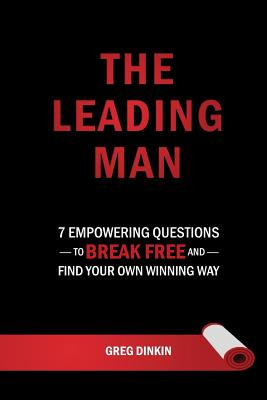 Libro The Leading Man: 7 Empowering Questions To Break Fr...