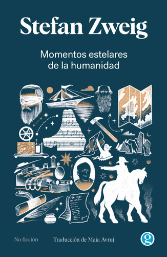 Momentos Estelares De La Humanidad - Stefan Zweig - Full