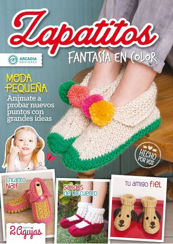  Revista Tejido 2 Agujas Zapatitos Niños Fantasias En Color