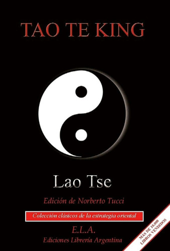 Tao Te King - Tse, Lao