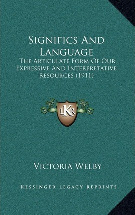 Libro Significs And Language : The Articulate Form Of Our...