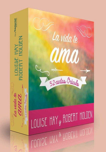 Libro: La Vida Te Ama. Hay Louise. Guy Tredaniel Ediciones