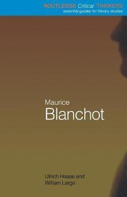 Maurice Blanchot - Ullrich Haase