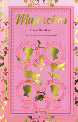 Mujercitas - Louisa May Alcott Edición De Lujo De Colección