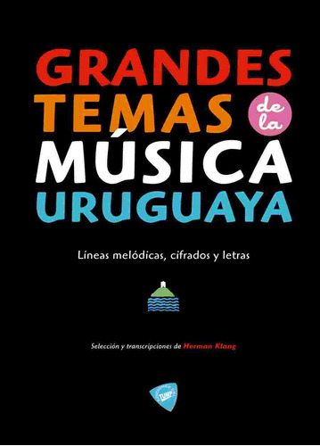 Grandes Temas De La Música Uruguaya