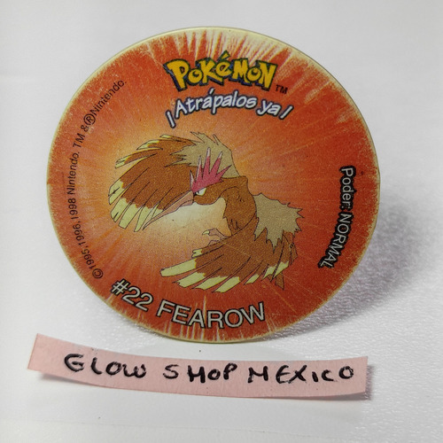 Tazo Pokémon 2 - Fearow #22 Estética 9 Sabritas Original