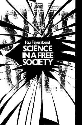 Libro Science In A Free Society - Paul K. Feyerabend