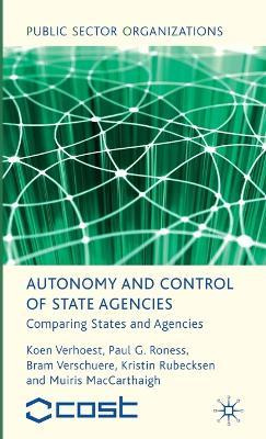 Libro Autonomy And Control Of State Agencies : Comparing ...