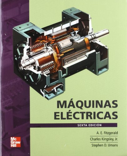 Libro Máquinas Eléctricas De Arthur E Fitzgerald, Charles Ki
