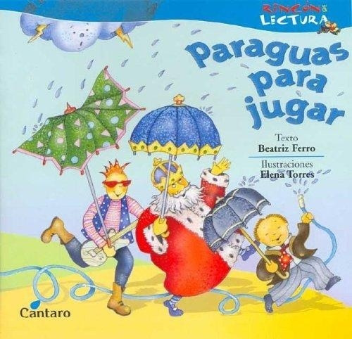 Paraguas Para Jugar (spanish Edition)