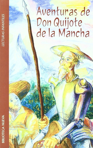 Aventuras De Don Quijote De La Mancha Version Infantil