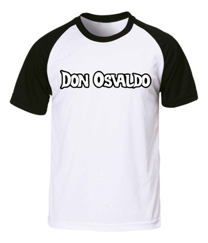 Remera Blanca Ranglan Sublimada Personalizada Don Osvaldo