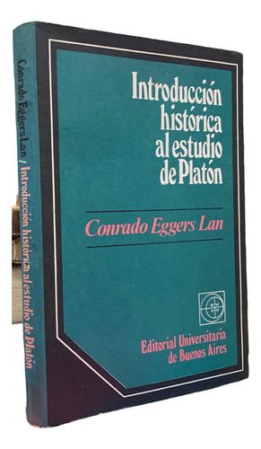  Introducción Historica Al Estudio De Platón C. Eggers Lan