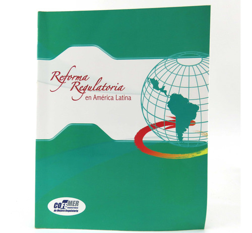 R426 Reforma Regulatoria En America Latina -- Cofemer (Usado)
