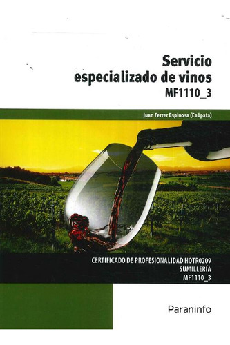 Libro Servicio Especializado De Vinos De Juan  Ferrer Espino