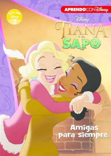 Tiana Y El Sapo (leo Con Disney - Nivel 2), De Disney. Editorial Cliper Plus, Tapa Dura En Español