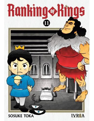 Ranking Of Kings Vol. 11, De Sosuke Toka. Ranking Of Kings Editorial Ivrea, Tapa Blanda En Español