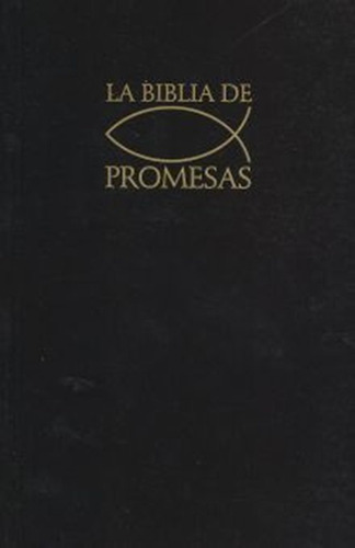 La Biblia De Las Promesas