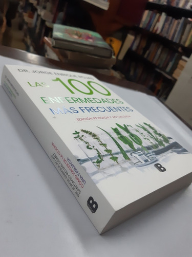 Imagen 2 de 2 de Las 100 Enfermedades Mas Frecuentes - Jorge Enrique Rojas