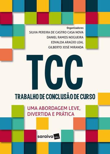 TCC Trabalho de conclusão de curso, de Pereira De Castro, Silvia. Editora Saraiva Educação S. A., capa mole em português, 2019
