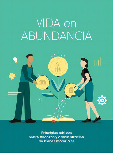 Vida En Abundancia - Estudio Bãâblico: Principios De Administraciãâ³n Cristiana, De Crown Financial. Editorial B&h Español, Tapa Blanda En Español