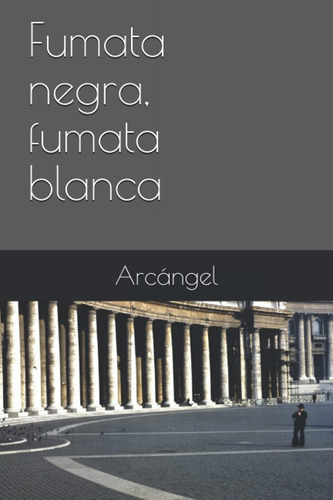 Libro Fumata Negra, Fumata Blanca (jerónimo) (spanish Editio