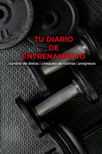 Tu diario de entrenamiento. Control de dietas, chequeos y rutinas