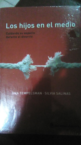 Los Hijos En El Medio, Ana Tempelsman , Libro Físico 